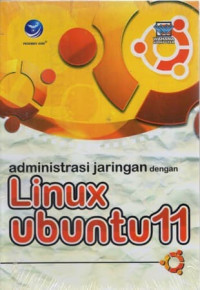 Administrasi jaringan dengan Linux Ubuntu 11