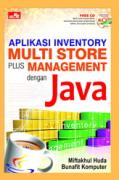 Aplikasi Inventory Multi Store Plus Management dengan Java