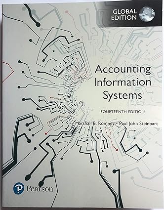 Accounting Information Systems : Fourteenth Edition Global Edition