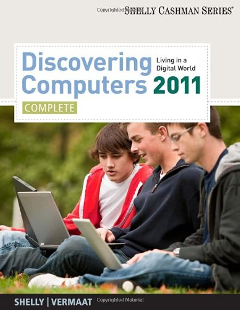 Discovering Computers complete Living In A Digital Word 2011