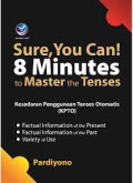 Sure, You Can! 8 Muinutes To Master The Tenses