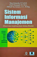 Sistem Informasi Manajemen (Teori dan Implementasi dalam Bisnis)