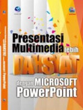 Presentasi Multimedia Lebih Dahsyat Dengan Microsoft PowerPoint