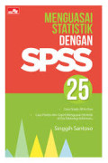 MENGUASAI STATISTIK DENGAN SPSS25