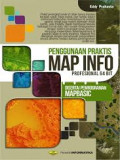 Penggunaan Praktis MapInfo Profesional
