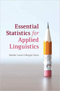 Essential Statistics for Applied Linguistics, Lowie, Seton