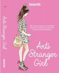 Anti Stranger Girl