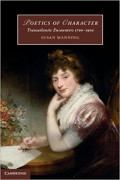 Poetics Of Character : Translantic Encounters 1700 - 1900