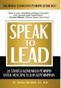 Speak To Lead, 28 Strategi Komunikasi Pemimpin Untuk Mencapai