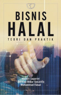 Bisnis Halal : Teori dan Praktik