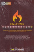 Framework Codeigniter 3 : Membangun Pemograman Berbasis Web dengan Berbagai Kemudahan & Fasilitas Codeigniter 3