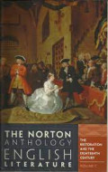 The Norton Anthalogy English Literature : The Restoration and Eighteenth Century Volume C