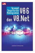 Terampil Tanpa Kursus Pemrograman VB6 dan VB Net