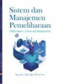 Sistem dan Managemen Pemeliharaan (Maintenance: System and Management)