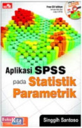 Aplikasi SPSS pada Statistik Parametik