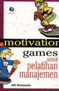 Motivation Games untuk Pelatihan Manajemen