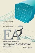 Linking Strategy, Business, and Technology EAE: An Introduction to Enterprise Architecture Third Edition