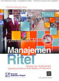 Manajemen Ritel (Strategi dan Implementasi Operasional Bisnis Ritel Modern di Indonesia)