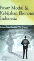 Pasar Modal & Kebijakan Ekonomi Indonesia