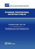 Standar Profesional Akuntansi Publik Standar Audit (“SA”) 402 Pertimbangan Audit Terkait Dengan Entitas Yang Menggunakan Suatu Organisasi Jasa