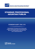Standar Profesional Akuntansi Publik Standar Audit (“SA”) 315 Pengidentifikasian Dan Penilaian Risiko Kesalahan Penyajian Material Melalui Pemahaman Atas Entitas Dan Lingkungannya