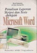 Penulisan Laporan Skripsi dan Tesis dengan Microsoft Word