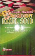 Gampang Menguasai Microsoft EXCEL 2010