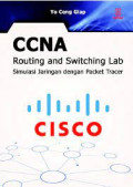 CCNA Routing and Switching Lab : Simulasi jaringan dengan Packet Tracer