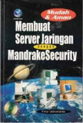 Mudah & Aman Membuat Server Jaringan dengan MandrakeSecurity