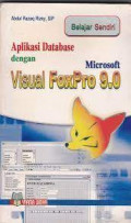 Aplikasi Database dengan Microsoft Visual Foxpro 9.0