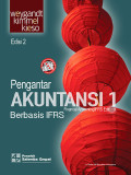 Pengantar Akuntansi Berbasis IFRS 1 (Financial Accounting IFRS Edition) Edisi 2