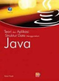 Teori dan Aplikasi Sturktur Data Menggunakan Java