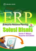 Enterprise Resource Planning (ERP)& Solusi Bisnis
