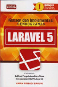 Konsep dan Implementasi Pemrograman Laravel 5