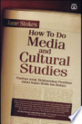 How To Do Media and Cultural Studies