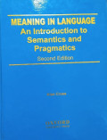 Meaning in Language: An Introduction to Semantics and Pragmatics