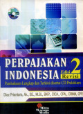 Perpajakan Indonesia Pembahasan Lengkap dan Terkini disertai CD Praktikum