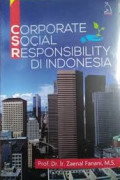 CSR : Corporate Social Responsibility di Indonesia