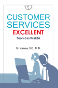Customer Services Exellent Teori dan Praktik
