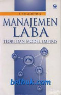 Manajemen Laba : Teori dan Model Empiris