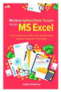Membuat Aplikasi Bisnis Terapan dengan MS Excel