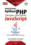 Dahsyatkan Aplikasi PHP dengan Sentuhan JavaScript