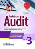 Praktikum Audit (Intruksi Umum, Berkas Permanen, Permasalahan dan Kertas Kerja Pemeriksaan Tahun Lalu) Buku 1