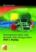 Pemrograman Basis Data Berbasis Web Menggunakan PHP & MySQL