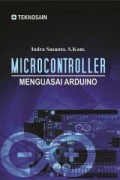 Microcontroller : Menguasai Arduino