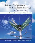 Ethical Obligations and Decision-Making in Accounting: Text and Cases 3rd Edition