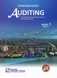 Auditing : Petunjuk Praktis Pemeriksaan Akuntan oleh Akuntan Publik Buku 1 Edisi 5