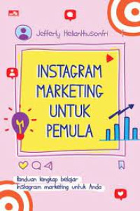 Instagram Marketing Untuk Pemula
