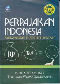 Perpajakan Indonesia mekanisme dan perhitungan
