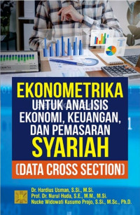 Ekonometrika Untuk Analisis Ekonomi, Keuangan, Dan Pemasaran Syariah (Data Cross Section)